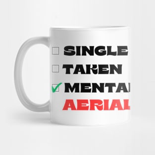 Mentally Dating Aerial Powers Mug